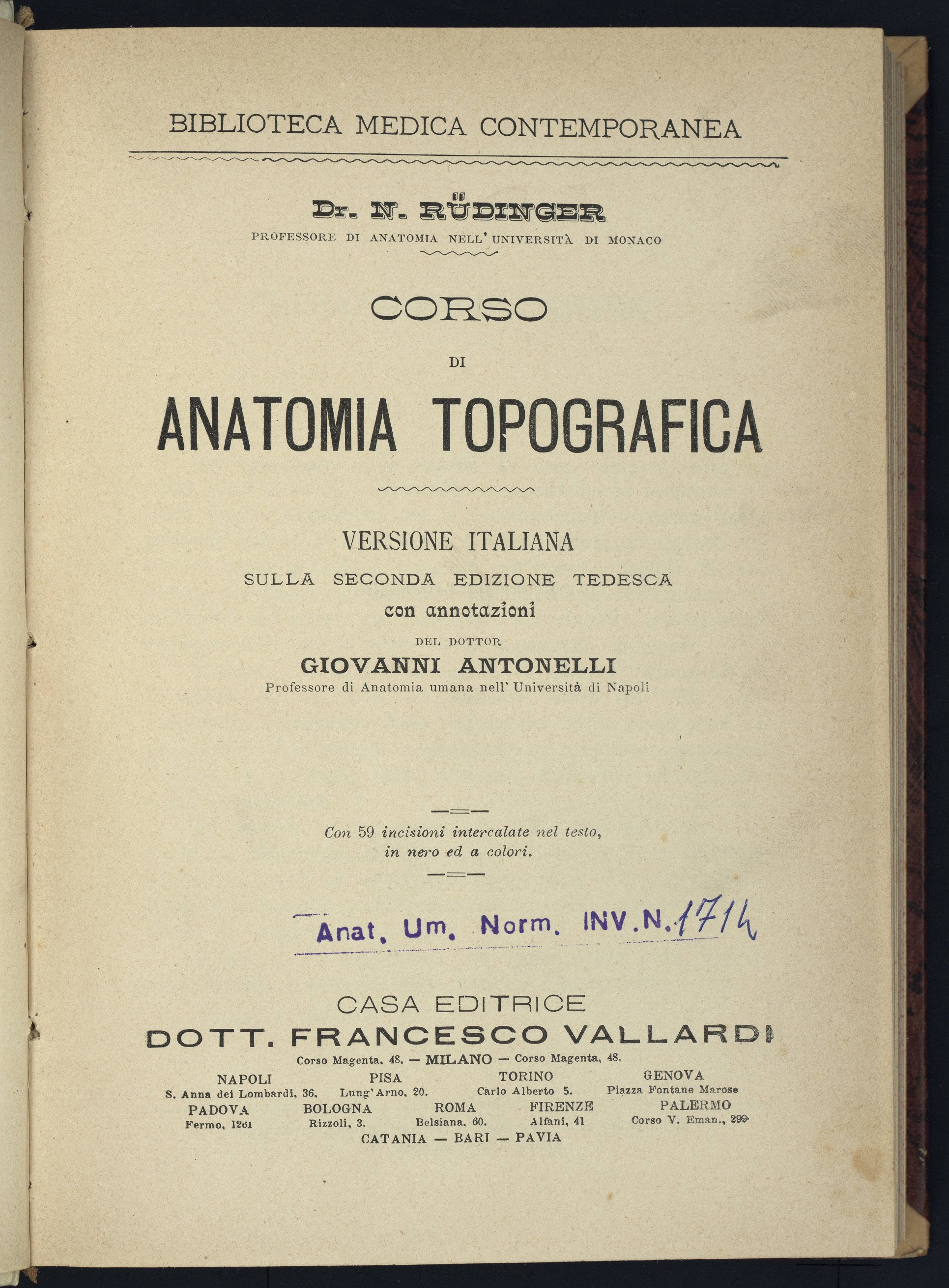 Corso di Anatomia Topografica /N. Rüdinger -  Milano : Vallardi, 1894 