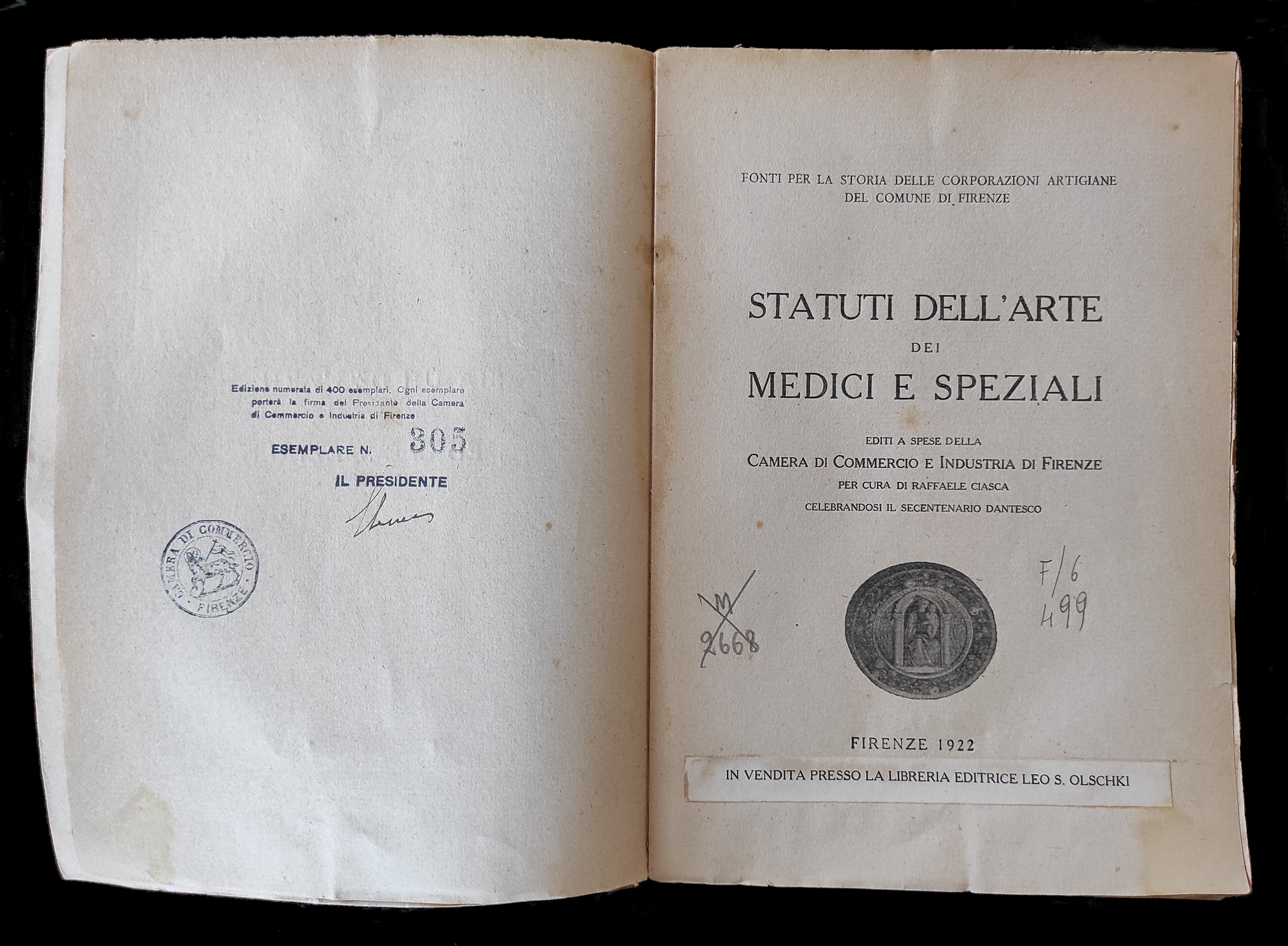 Statuti dell'arte dei Medici e Speziali. Firenze. Editi a spese della Camera di Commercio e Industria di Firenze per cura di Raffaele Ciasca. Celebrandosi il Secentenario Dantesco. Oschki, 1922 01 bis